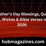 160 Father's Day Blessings, Quotes, Prayers, Wishes & Bible Verses Ideas In 2026