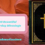 190 Beautiful Saturday Blessings, Quotes, Prayers, Wishes, Images & GIF Ideas