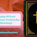 Happy African American Wednesday Blessings